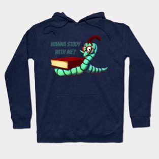 green bookworm with red book and sentences wanna study with me Hoodie